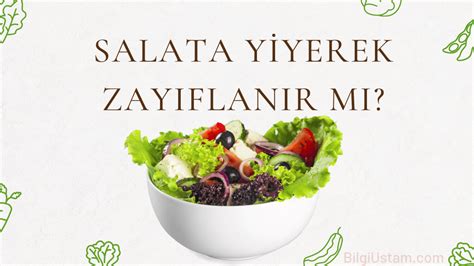 salata yiyerek zayıflanır mı